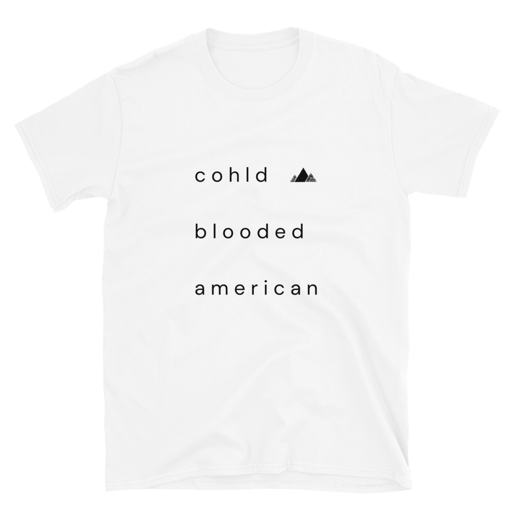 Cohld Blooded White Tee